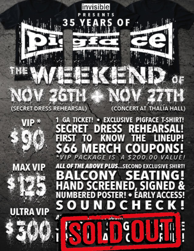 ICYMI: Pigface 35 - Only 10% of the Max VIP are still available!